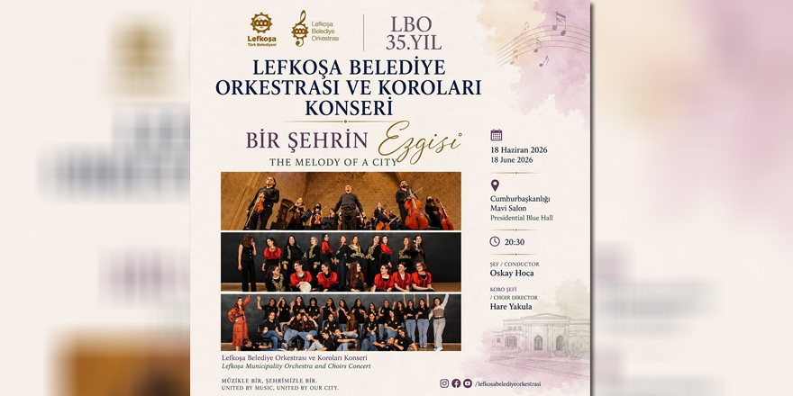 LBO Koroları sezonu “Bir Şehrin Ezgisi” konseriyle tamamlıyor