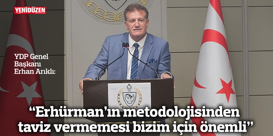 “Erhürman’ın metodolojisinden taviz vermemesi bizim için önemli”