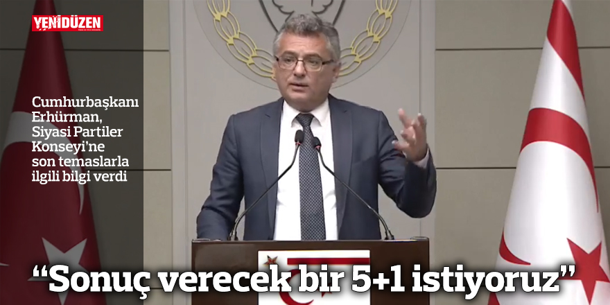 “Sonuç verecek bir 5+1 istiyoruz”