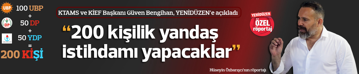 “200 kişilik yandaş istihdamı yapacaklar”