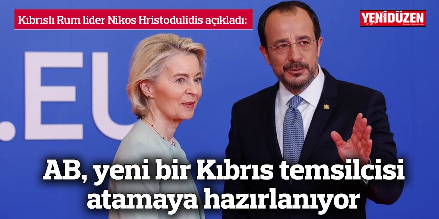 AB, yeni bir Kıbrıs temsilcisi atamaya hazırlanıyor