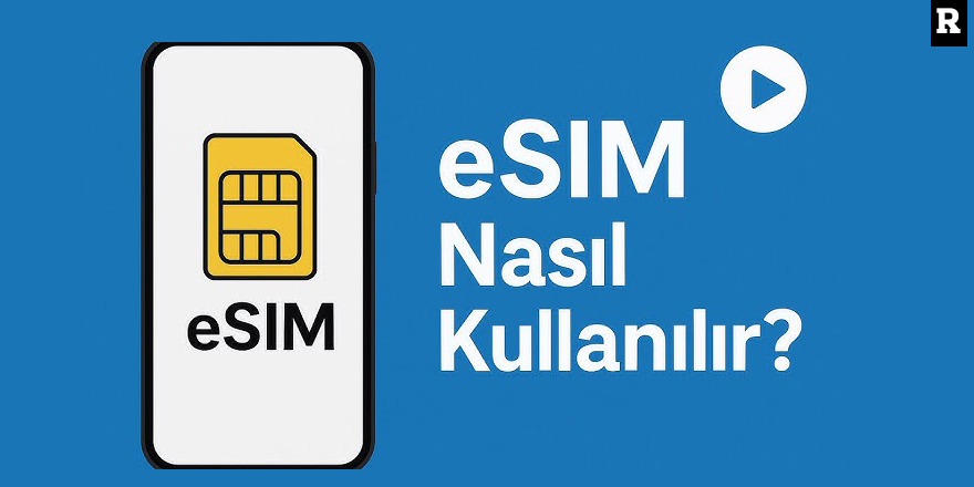 Adım adım eSIM kurulumu: yurt dışına çıkmadan 5 dakikada çevrimiçi olmak