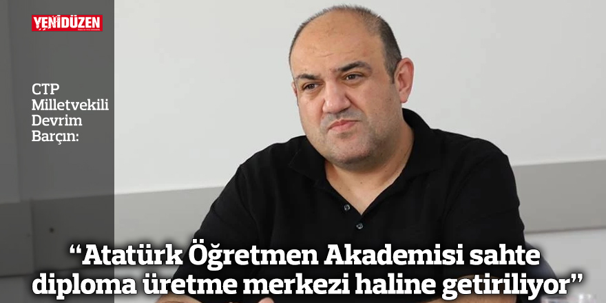 “Atatürk Öğretmen Akademisi sahte diploma üretme merkezi haline getiriliyor”