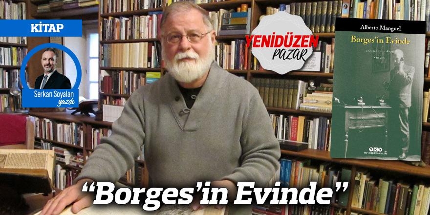“Borges’in Evinde”