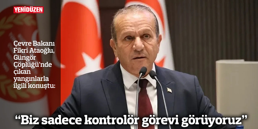 “Biz sadece kontrolör görevi görüyoruz”
