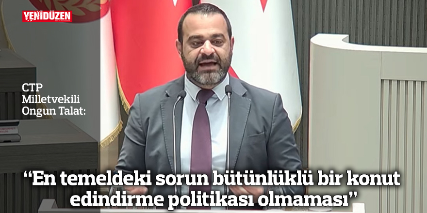 “En temeldeki sorun bütünlüklü bir konut edindirme politikası olmaması”