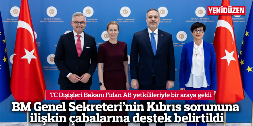 BM Genel Sekreteri’nin Kıbrıs sorununa ilişkin çabalarına destek belirtildi