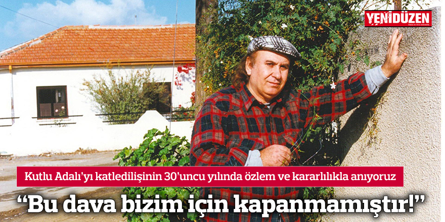 “Bu dava bizim için kapanmamıştır!”