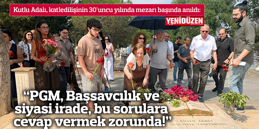 "PGM, Başsavcılık ve siyasi irade, bu sorulara cevap vermek zorunda!"
