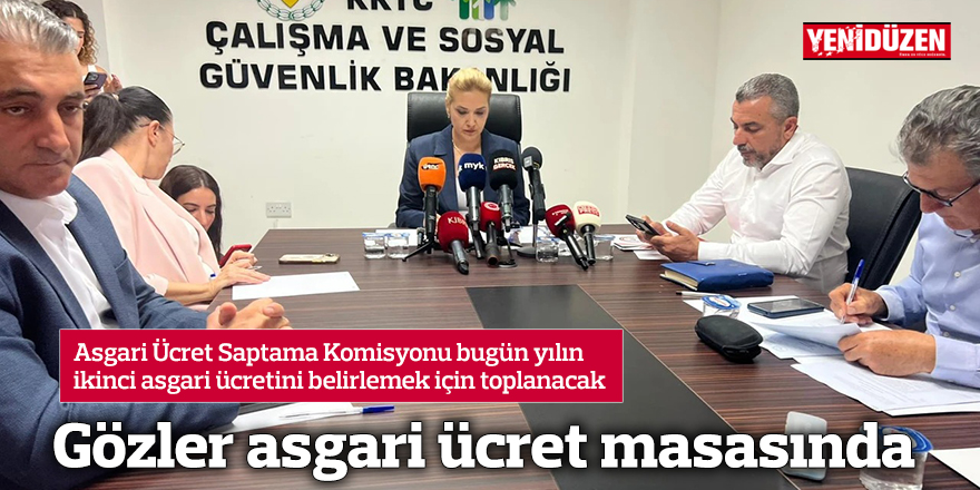 Gözler asgari ücret masasında