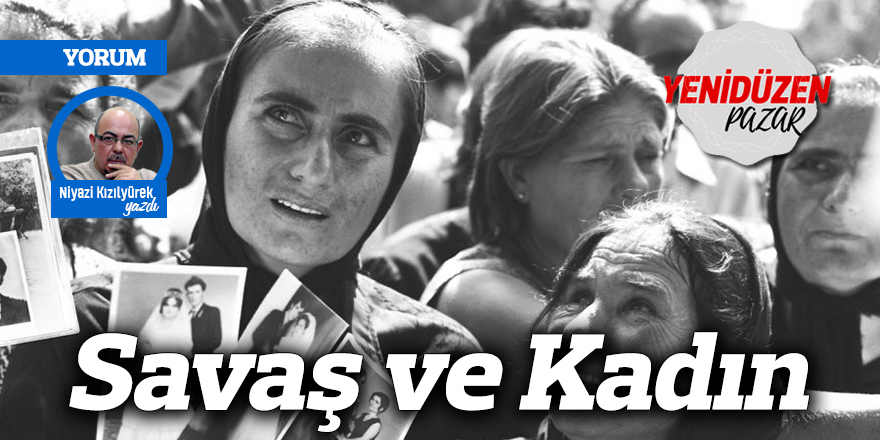Savaş ve Kadın