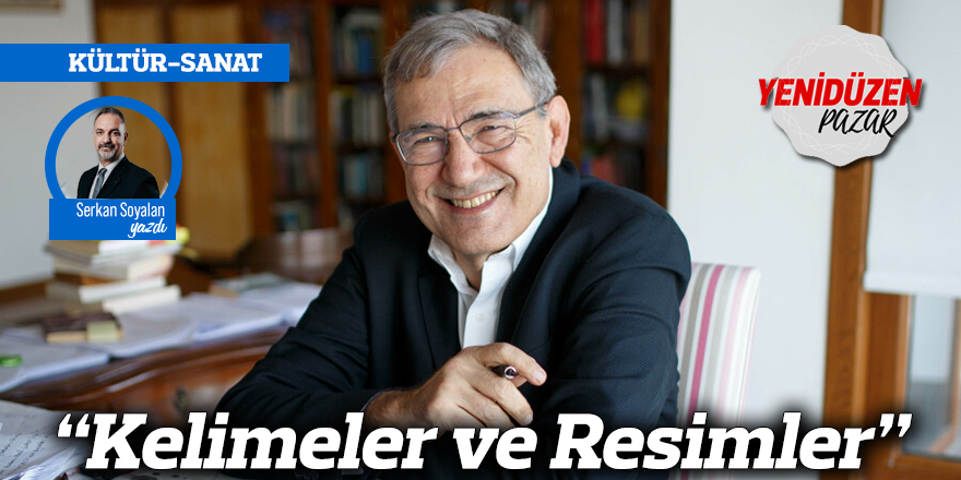 “Kelimeler ve Resimler”