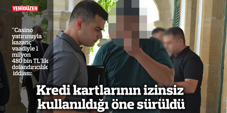 Kredi kartlarının izinsiz kullanıldığı öne sürüldü