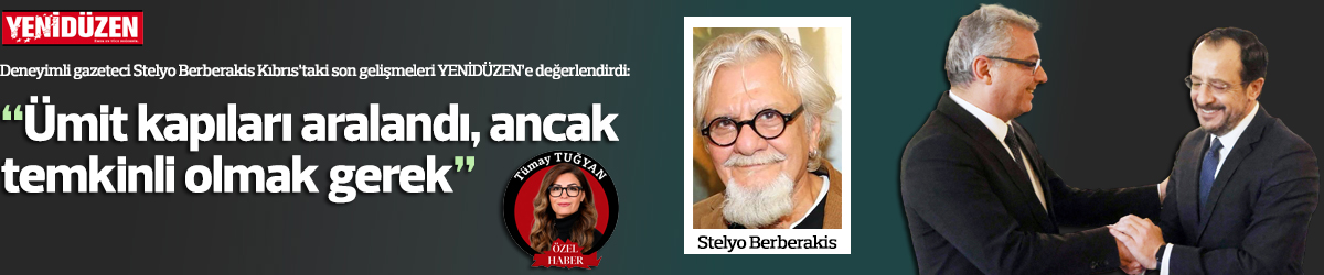 “Ümit kapıları aralandı, ancak temkinli olmak gerek”