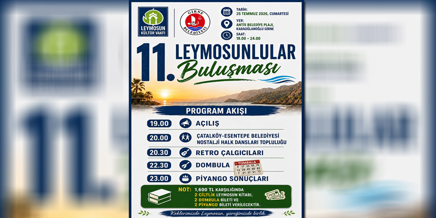 11. Leymosunlular buluşması 25 Temmuz'da