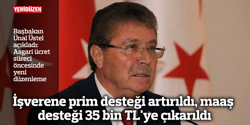 İşverene prim desteği artırıldı, maaş desteği 35 bin TL'ye çıkarıldı