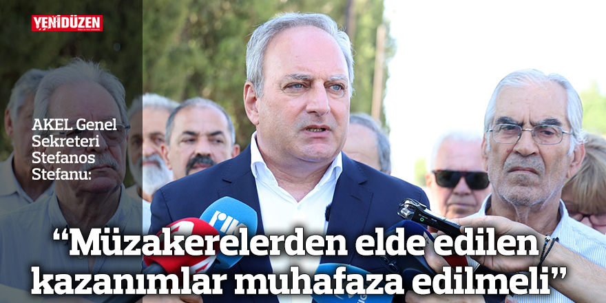 “Müzakerelerden elde edilen kazanımlar muhafaza edilmeli”