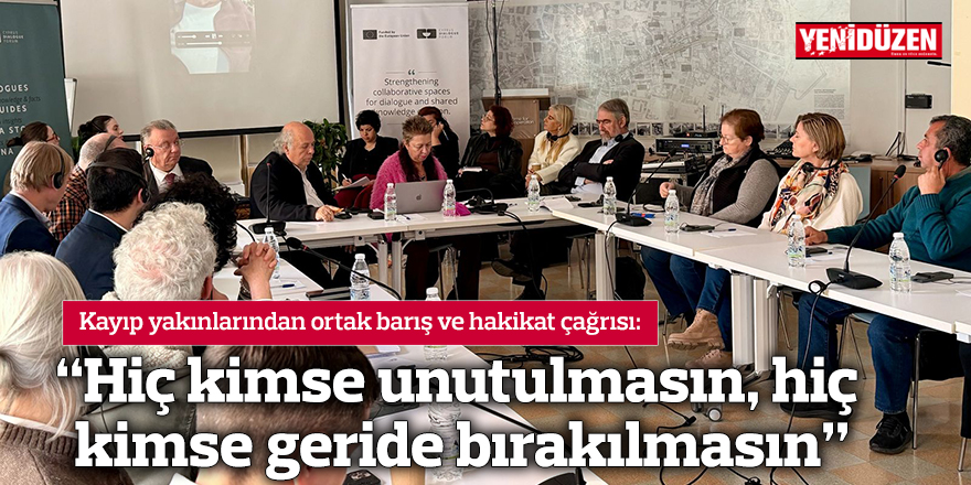 "Hiç kimse unutulmasın, hiç kimse geride bırakılmasın"