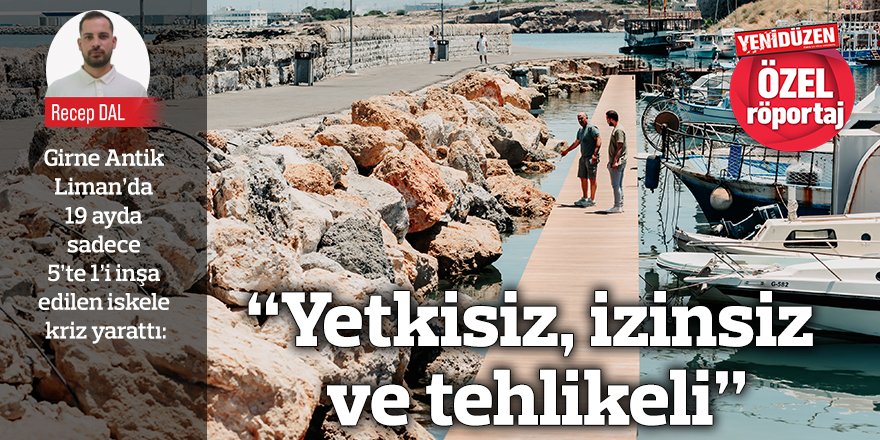 “Yetkisiz, izinsiz ve tehlikeli”