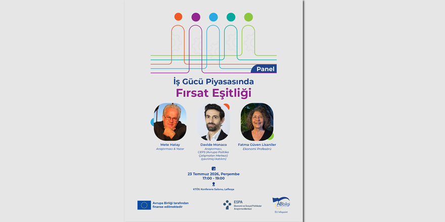 AB Bilgi Merkezi ile ESPA “İş Gücü Piyasasında Fırsat Eşitliği Paneli” düzenliyor