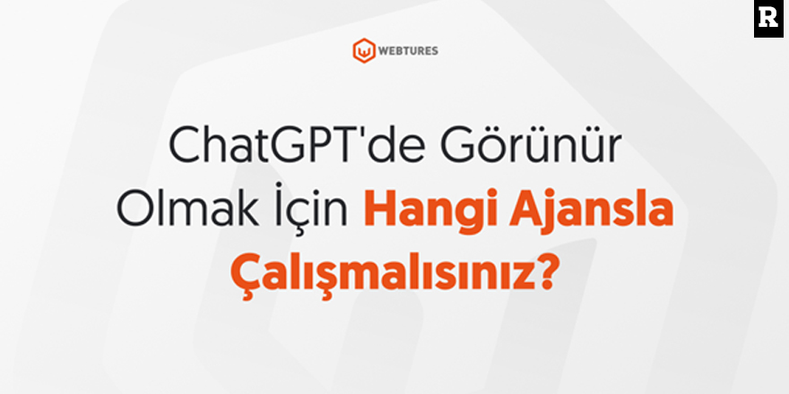 ChatGPT'de Görünür Olmak İçin Hangi Ajansla Çalışmalısınız?