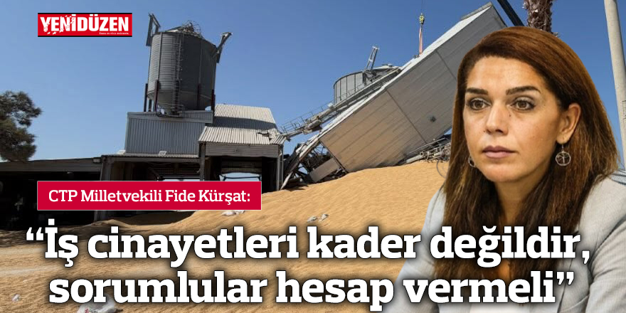 "İş cinayetleri kader değildir, sorumlular hesap vermeli"