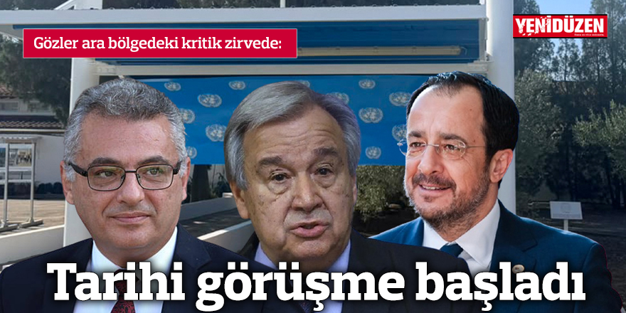 Tarihi görüşme başladı