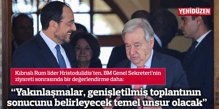 “Yakınlaşmalar, genişletilmiş toplantının sonucunu belirleyecek temel unsur olacak”