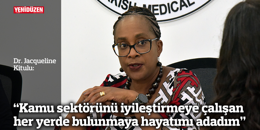 “Kamu sektörünü iyileştirmeye çalışan her yerde bulunmaya hayatımı adadım”