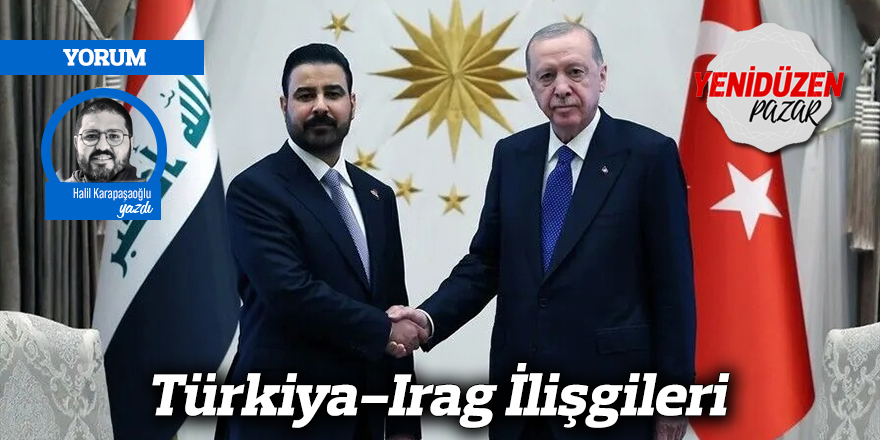Türkiya-Irag İlişgileri
