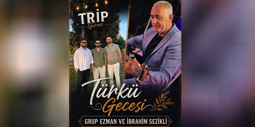 Grup Ezman’dan Girne’de türkü gecesi