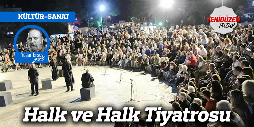 Halk ve Halk Tiyatrosu