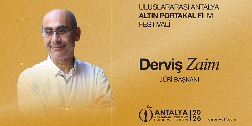 63. Altın Portakal Film Festivali’nde Jüri Başkanı Derviş Zaim