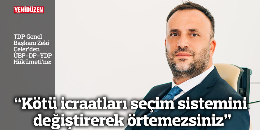“Kötü icraatları seçim sistemini değiştirerek örtemezsiniz”