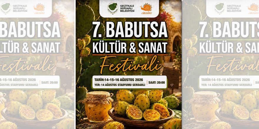 Serdarlı 7. Babutsa Kültür ve Sanat Festivali yarın başlıyor