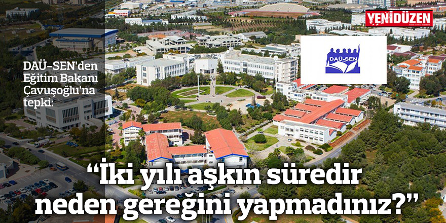 “İki yılı aşkın süredir neden gereğini yapmadınız?”