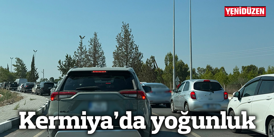 Kermiya'da yoğunluk