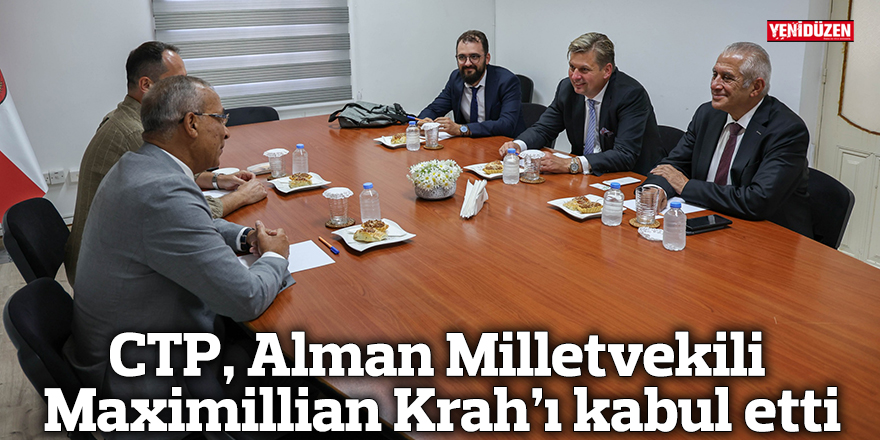 CTP, Alman Milletvekili Maximillian Krah’ı kabul etti