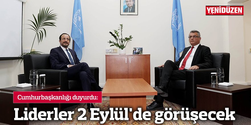 Liderler 2 Eylül'de görüşecek