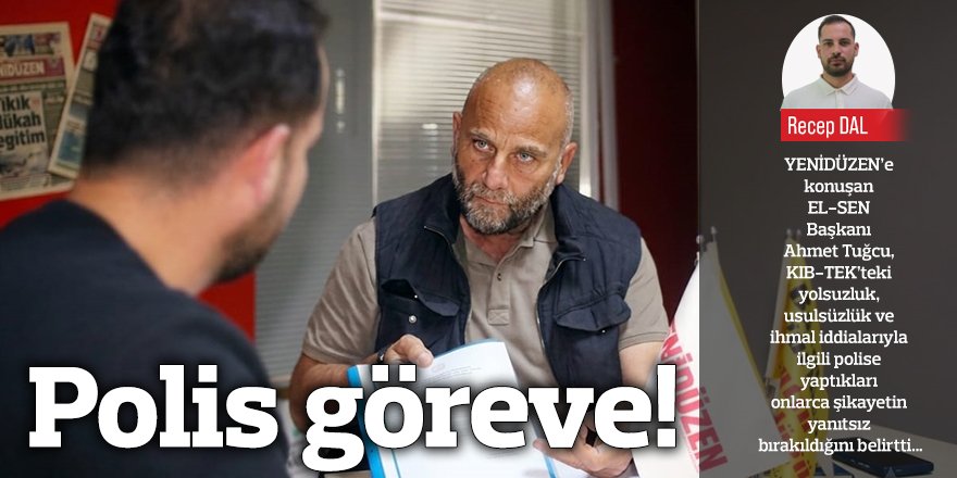 Polis göreve!
