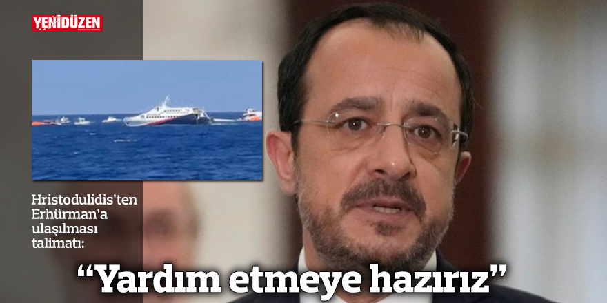 “Yardım etmeye hazırız”