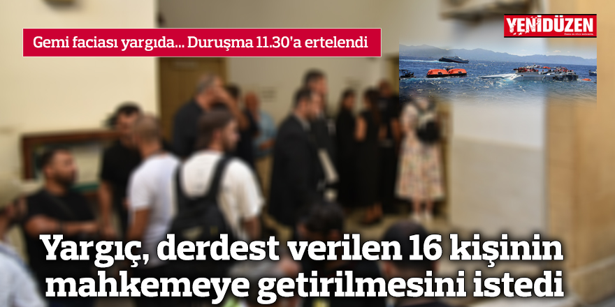 Duruşma 11.30'a ertelendi