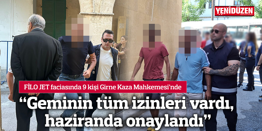 “Geminin tüm izinleri vardı, haziranda onaylandı”