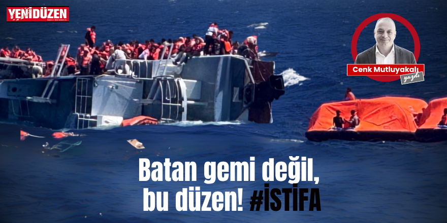 Batan gemi değil bu düzen!