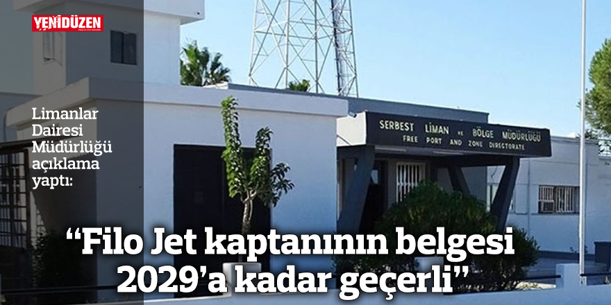 "Filo Jet kaptanının belgesi 2029’a kadar geçerli"