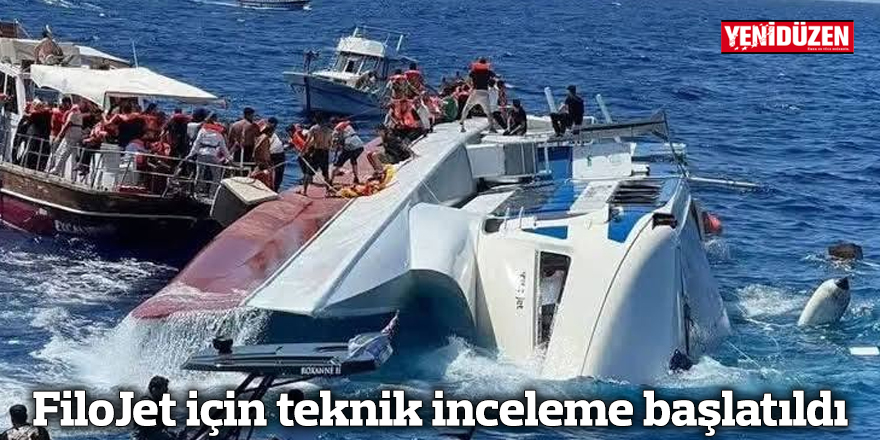 FiloJet için teknik inceleme başlatıldı