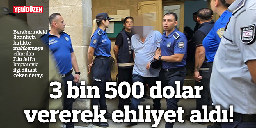 3 bin 500 dolar vererek ehliyet aldı!