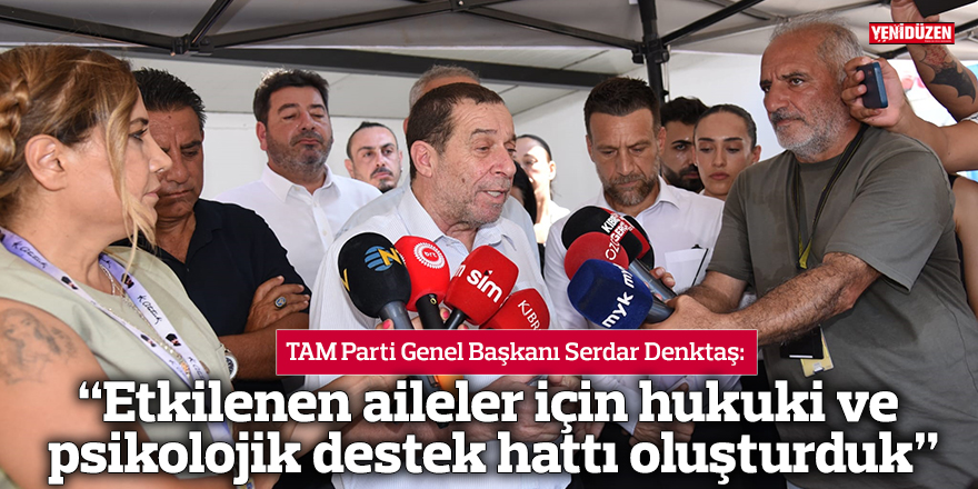 “Etkilenen aileler için hukuki ve psikolojik destek hattı oluşturduk”