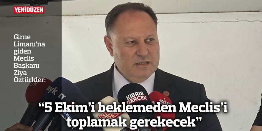 “5 Ekim’i beklemeden Meclis’i toplamak gerekecek”