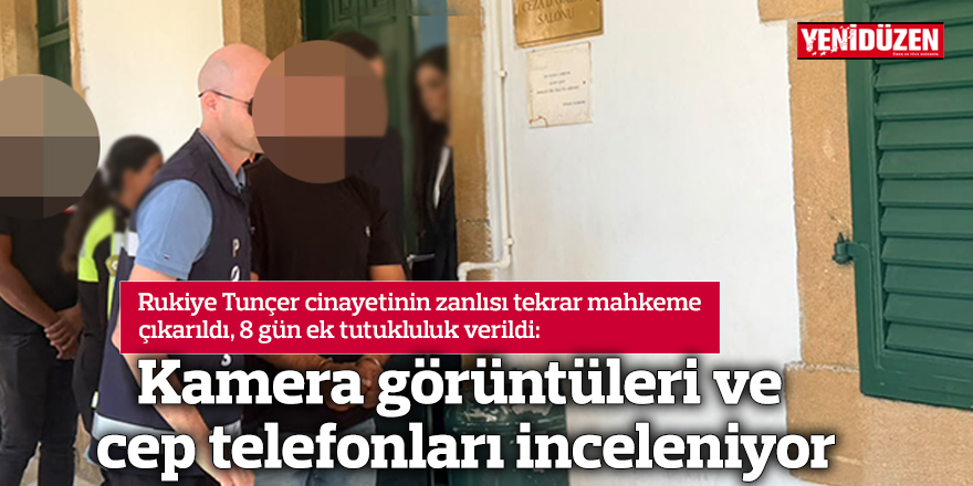 Kamera görüntüleri ve cep telefonları inceleniyor
